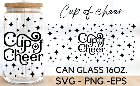 Cup of Cheer Can Glass Wrap SVG