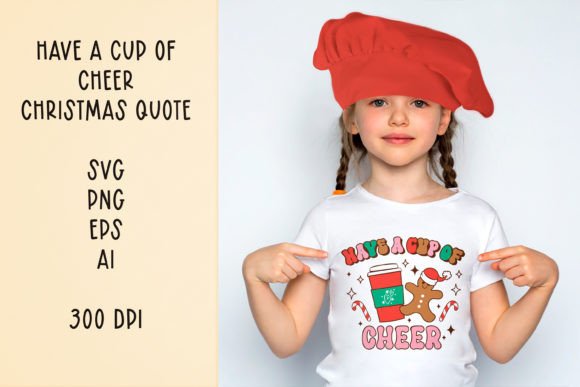 Have a Cup of Cheer. Retro Xmas Quote.